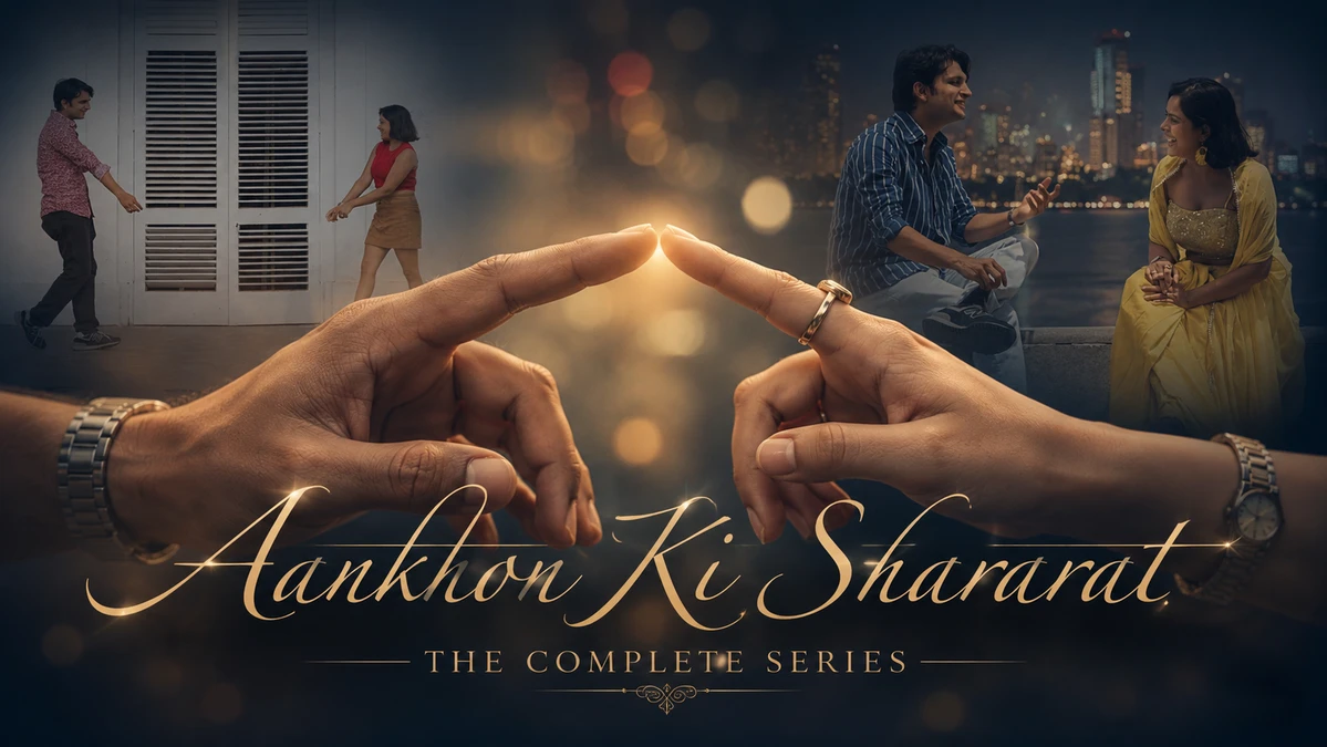 Aankhon Ki Shararat - The Complete Series - Original Sing